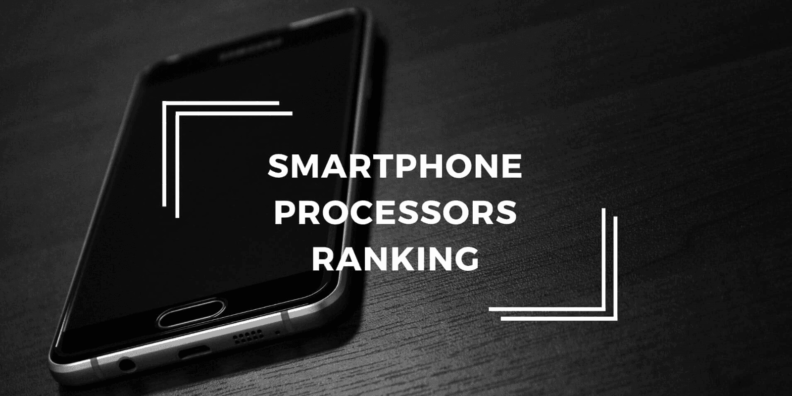 Top 5 Best Mobile Processors of 2020 in India (latest)
