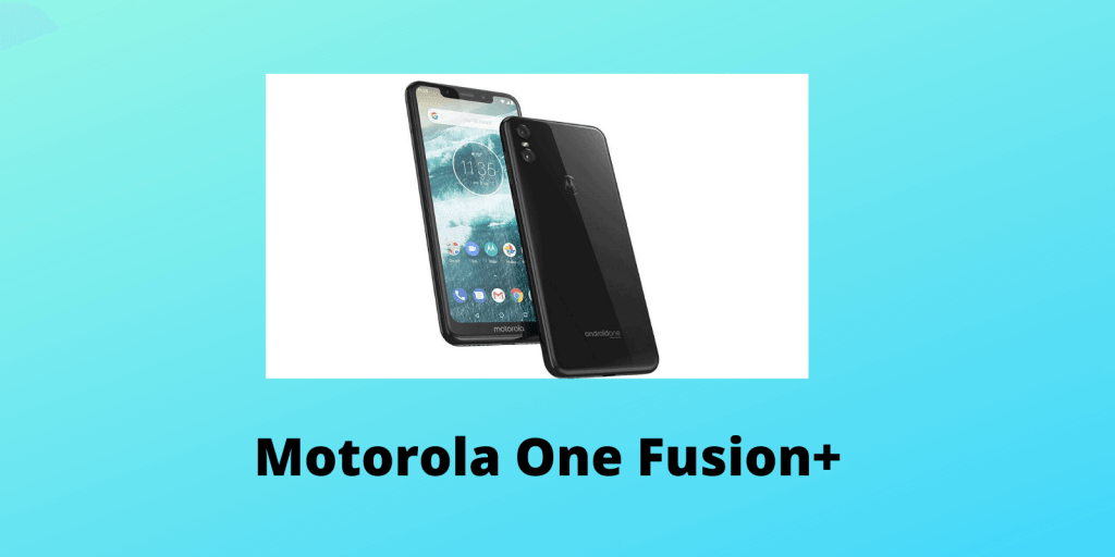 Motorola One Fusion+ 